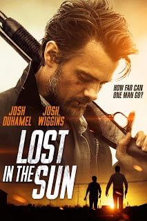 Lost in the Sun (2016) เพื่อนแท้บนทางเถื่อน ดูหนังออนไลน์ HD