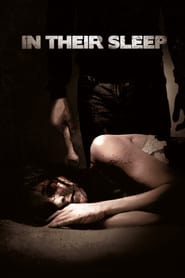 In Their Sleep (2010) ระทึกล่า คืนชะตาขาด ดูหนังออนไลน์ HD