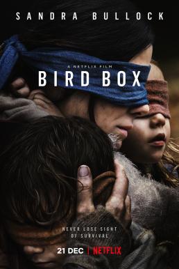 Bird Box (2018) มอง อย่าให้เห็น ดูหนังออนไลน์ HD