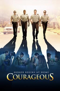 Courageous (2011) ยอดวีรชน หัวใจผู้พิทักษ์ ดูหนังออนไลน์ HD