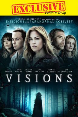 Visions (2015) ลางสังหรณ์ ดูหนังออนไลน์ HD