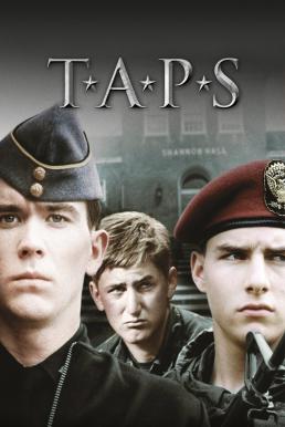 Taps (1981) แท็ปส์ ตบเท้าปฏิวัติ ดูหนังออนไลน์ HD