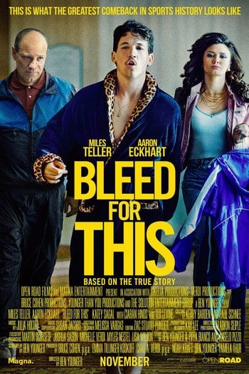 Bleed for This (2016) คนระห่ำหมัดหยุดโลก ดูหนังออนไลน์ HD