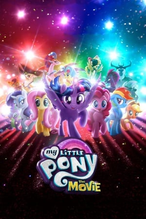 My Little Pony The Movie (2017) มาย ลิตเติ้ล โพนี่ เดอะ มูฟวี่ ดูหนังออนไลน์ HD