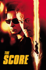 The Score (2001) ผ่ารหัสปล้นเหนือเมฆ ดูหนังออนไลน์ HD