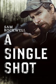 A Single Shot (2013) กระสุนเลือดพลิกเกมโหด ดูหนังออนไลน์ HD