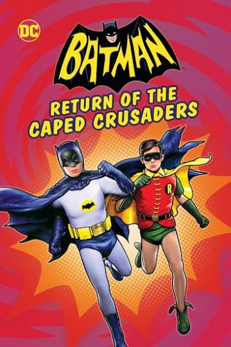 Batman Return of the Caped Crusaders (2016) แบทแมน การกลับมาของมนุษย์ค้างคาว ดูหนังออนไลน์ HD