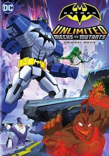 Batman Unlimited Mech vs. Mutants (2016) ศึกจักรกลปะทะวายร้ายกลายพันธุ์ ดูหนังออนไลน์ HD