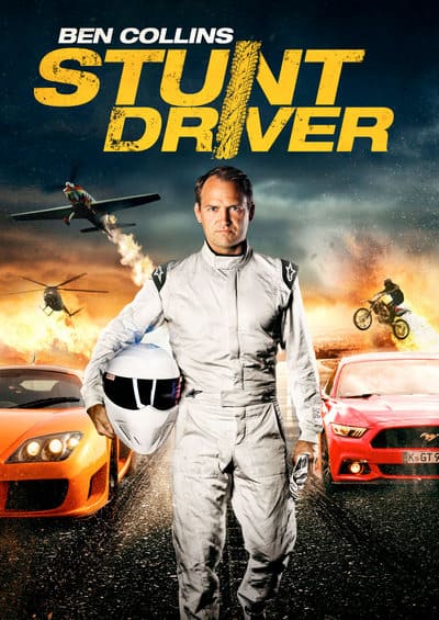 Ben Collins Stunt Driver (2015) ดูหนังออนไลน์ HD