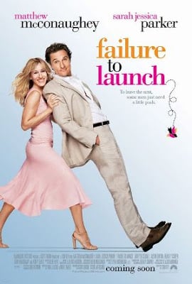 Failure to Launch (2006) จัดฉากรัก…กำจัดลูกแหง่ ดูหนังออนไลน์ HD