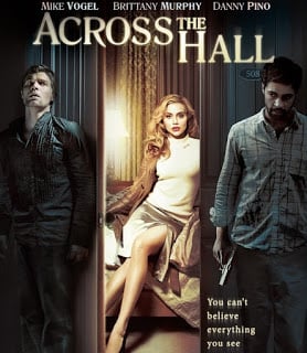 Across The Hall (2009) เปิดประตูตาย ดูหนังออนไลน์ HD