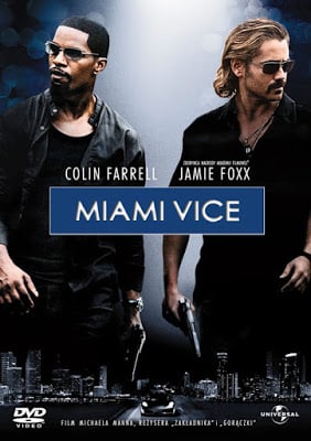Miami Vice (2006) คู่เดือดไมอามี่ ดูหนังออนไลน์ HD