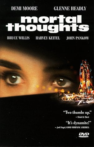 Mortal Thoughts (1991) ใครฆ่า? ดูหนังออนไลน์ HD