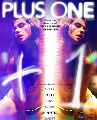 Plus One (2013) ดับเบิ้ลสยองคนโคลนคน ดูหนังออนไลน์ HD