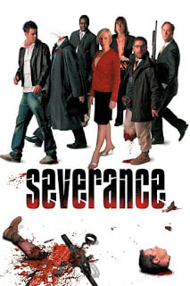 Severance (2006) ทัวร์สยองต้องเอาตัวรอด ดูหนังออนไลน์ HD