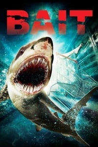 Bait (2012) โคตรฉลามคลั่ง ดูหนังออนไลน์ HD