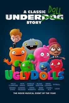 UglyDolls (2019) ผจญแดนตุ๊กตามหัศจรรย์ ดูหนังออนไลน์ HD