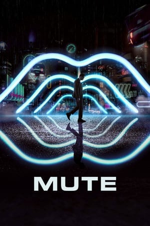 Mute (2018) [ซับไทย From Netflix] ดูหนังออนไลน์ HD