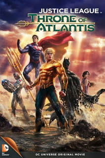 Justice League Throne of Atlantis (2015) จัสติซ ลีก ศึกชิงบัลลังก์เจ้าสมุทร ดูหนังออนไลน์ HD