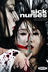 Sick Nurses (2007) สวยลากไส้ ดูหนังออนไลน์ HD