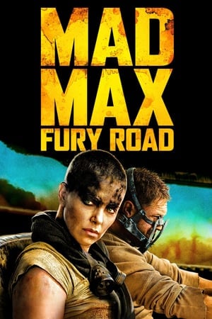 Mad Max Fury Road (2015) แมดแม็กซ์ ถนนโลกันตร์ ดูหนังออนไลน์ HD