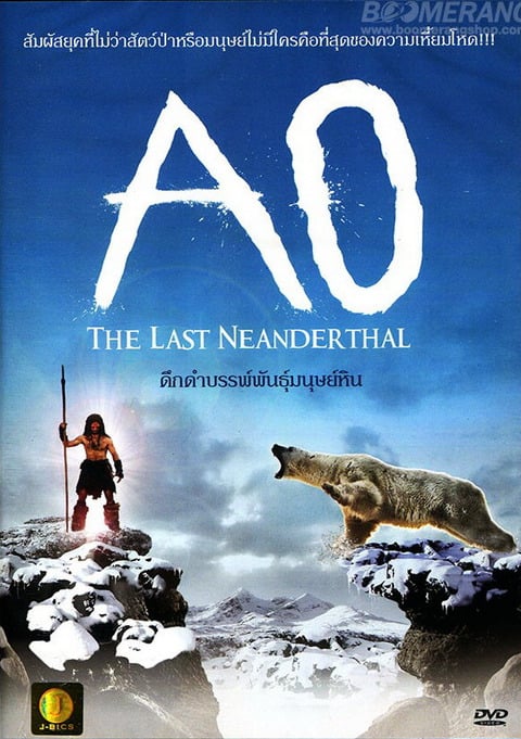 AoThe Last Neanderthal (2010) ดึกดำบรรพ์พันธุ์มนุษย์หิน ดูหนังออนไลน์ HD