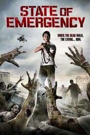 State of Emergency (2011) ฝ่าด่านนรกเมืองซอมบี้ ดูหนังออนไลน์ HD