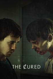 The Cured (2018) ซอมบี้กำเริบคลั่ง ดูหนังออนไลน์ HD