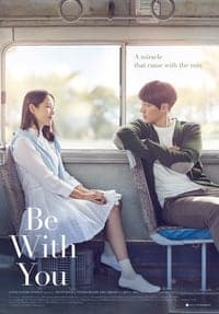 Be With You (2018) ปาฏิหาริย์ สัญญารัก ฤดูฝน ดูหนังออนไลน์ HD