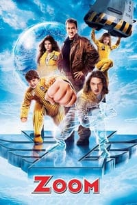 Zoom (2006) ซูม ทีมเฮี้ยวพลังเหนือโลก ดูหนังออนไลน์ HD
