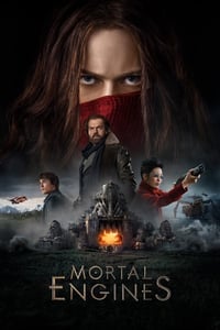 Mortal Engines (2018) สมรภูมิล่าเมือง จักรกลมรณะ ดูหนังออนไลน์ HD