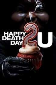 Happy Death Day 2U (2019) สุขสันต์วันตาย 2U ดูหนังออนไลน์ HD