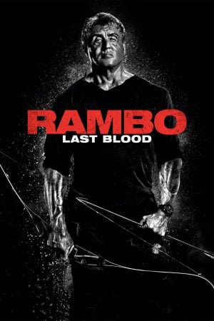 Rambo Last Blood (2019) แรมโบ้ 5 นักรบคนสุดท้าย ดูหนังออนไลน์ HD