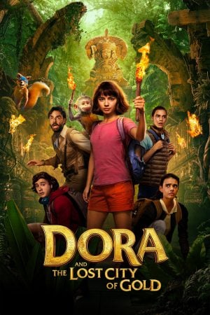 Dora and the Lost City of Gold (2019) ดอร่า​และเมืองทองคำที่สาบสูญ ดูหนังออนไลน์ HD