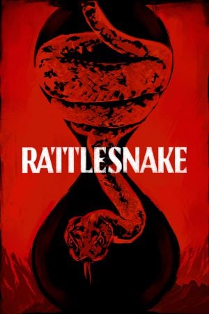 Rattlesnake (2019) งูพิษ ดูหนังออนไลน์ HD