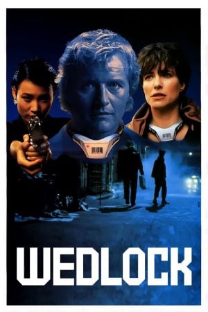 Wedlock (1991) แหกคุกนรกล้ำโลก ดูหนังออนไลน์ HD