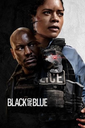 Black and Blue (2019) แบล็คแอนด์บลู พลิกแผนลับ สับตำรวจ ดูหนังออนไลน์ HD