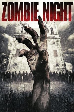 Zombie Night (2013) ซากนรกคืนสยอง ดูหนังออนไลน์ HD