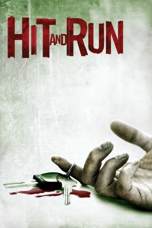 Hit and Run (2009) ชนแล้วหนี ดูหนังออนไลน์ HD
