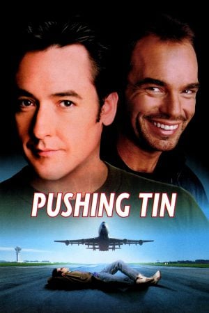 Pushing Tin (1999) คู่กัดท้าเวหา ดูหนังออนไลน์ HD