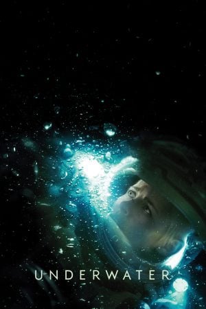 Underwater (2020) มฤตยูใต้สมุทร ดูหนังออนไลน์ HD