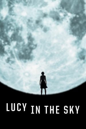 Lucy in the Sky (2019) บรรยายไทย ดูหนังออนไลน์ HD