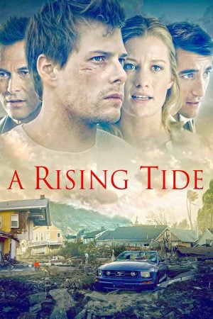 A Rising Tide (2015) ดูหนังออนไลน์ HD