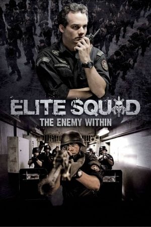 Tropa de Elite 2 (2010) ปฏิบัติการหยุดวินาศกรรม ดูหนังออนไลน์ HD