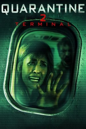 Quarantine 2: Terminal (2011) ปิดเที่ยวบินสยอง ดูหนังออนไลน์ HD