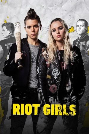 Riot Girls (2019) เส้นทางสาวบู๊ ดูหนังออนไลน์ HD