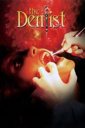 The Dentist (1996) คลีนิกสยองของดร.ไฟน์สโตน ดูหนังออนไลน์ HD