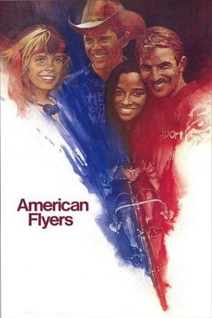 American Flyers (1985) ปั่น…สุดชีวิต ดูหนังออนไลน์ HD