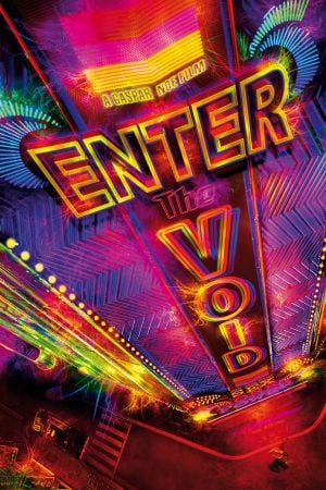 Enter the Void (2009) บรรยายไทย ดูหนังออนไลน์ HD