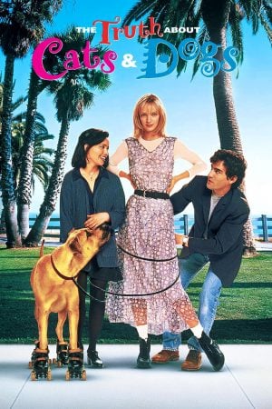 The Truth About Cats & Dogs (1996) ดีเจจ๋า ขอดูหน้าหน่อย ดูหนังออนไลน์ HD